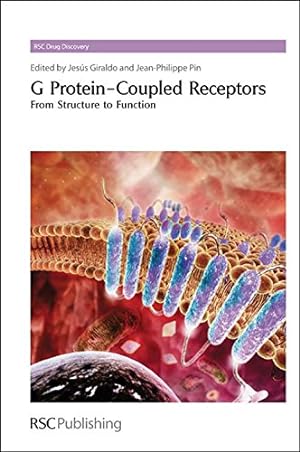 Immagine del venditore per G Protein-Coupled Receptors: From Structure to Function (Drug Discovery) [Hardcover ] venduto da booksXpress