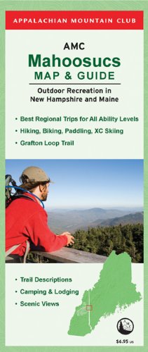 Bild des Verkufers fr AMC Mahoosucs Map & Guide: Outdoor Recreation In New Hampshire And Maine (Appalachian Mountain Club) by Appalachian Mountain Club Books [Map ] zum Verkauf von booksXpress