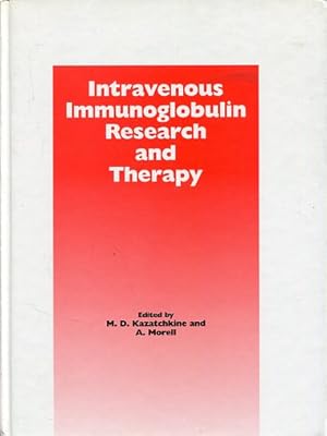 Bild des Verkufers fr Intravenous Immunoglobulin Research and Therapy. zum Verkauf von Antiquariat Buchseite