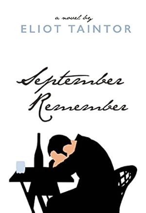 Seller image for September Remember: A Novel by Taintor, Eliot [Paperback ] for sale by booksXpress