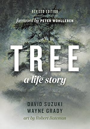 Seller image for Tree: A Life Story by Suzuki, David, Grady, Wayne [Paperback ] for sale by booksXpress