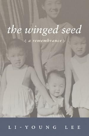 Immagine del venditore per The Winged Seed: A Remembrance (American Readers Series) by Lee, Li-Young [Paperback ] venduto da booksXpress