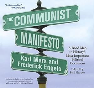 Seller image for The Communist Manifesto: A Road Map to History's Most Important Political Document by Marx, Karl, Engels, Frederick [Paperback ] for sale by booksXpress