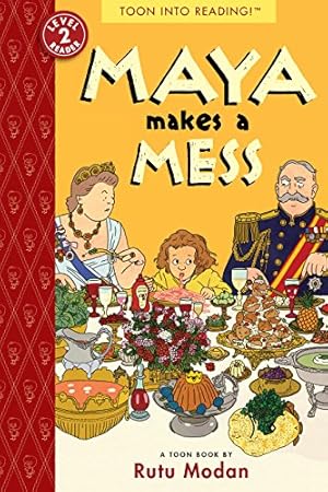 Seller image for Maya Makes a Mess: TOON Level 2 (Toon Books) by Modan, Rutu [Paperback ] for sale by booksXpress