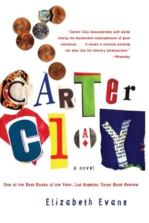 Seller image for Carter Clay: A Novel by Evans, Elizabeth [Paperback ] for sale by booksXpress