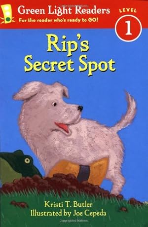 Bild des Verkufers fr Rip's Secret Spot (Green Light Readers Level 1) by Butler, Kristi T. [Paperback ] zum Verkauf von booksXpress