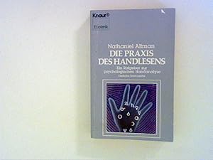 Bild des Verkufers fr Die Praxis des Handlesens: Ein Ratgeber zur psychologischen Handanalyse zum Verkauf von ANTIQUARIAT FRDEBUCH Inh.Michael Simon