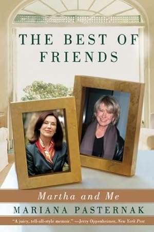 Seller image for The Best of Friends: Martha and Me by Pasternak, Mariana [Paperback ] for sale by booksXpress