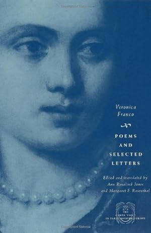 Seller image for Poems and Selected Letters (The Other Voice in Early Modern Europe) (English and Italian Edition) by Veronica Franco [Paperback ] for sale by booksXpress