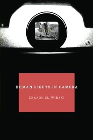 Immagine del venditore per Human Rights In Camera by Sliwinski, Sharon [Paperback ] venduto da booksXpress