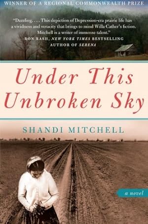 Immagine del venditore per Under This Unbroken Sky: A Novel by Mitchell, Shandi [Paperback ] venduto da booksXpress