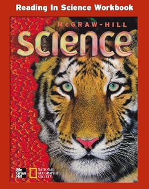 Seller image for McGraw-Hill Science, Grade 5, Reading In Science Workbook (OLDER ELEMENTARY SCIENCE) by McGraw-Hill Education [Paperback ] for sale by booksXpress