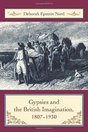 Immagine del venditore per Gypsies and the British Imagination, 1807-1930 by Nord Ph.D., Deborah [Hardcover ] venduto da booksXpress