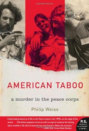 Seller image for American Taboo: A Murder in the Peace Corps by Weiss, Philip [Paperback ] for sale by booksXpress