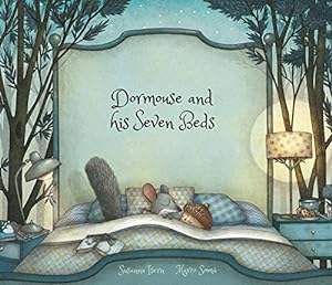 Seller image for Dormouse and his Seven Beds (Nubeclassics) by Isern, Susanna [Hardcover ] for sale by booksXpress