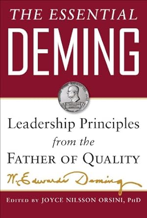Bild des Verkufers fr The Essential Deming: Leadership Principles from the Father of Quality by Deming, W. Edwards [Hardcover ] zum Verkauf von booksXpress