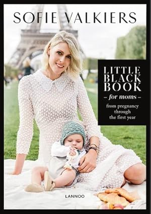 Seller image for Little Black Book for Moms by Valkiers, Sofie [Hardcover ] for sale by booksXpress