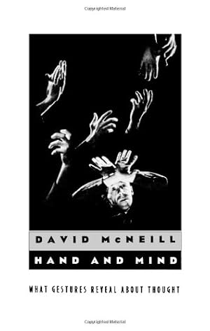 Seller image for Hand and Mind: What Gestures Reveal about Thought by McNeill, David [Paperback ] for sale by booksXpress