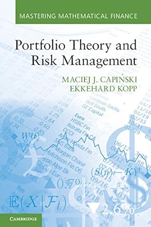 Image du vendeur pour Portfolio Theory and Risk Management (Mastering Mathematical Finance) by Capi&#324;ski, Maciej J., Kopp, Ekkehard [Paperback ] mis en vente par booksXpress