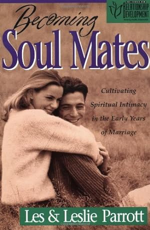 Seller image for Becoming Soul Mates by Les Parrott, Leslie Parrott [Paperback ] for sale by booksXpress