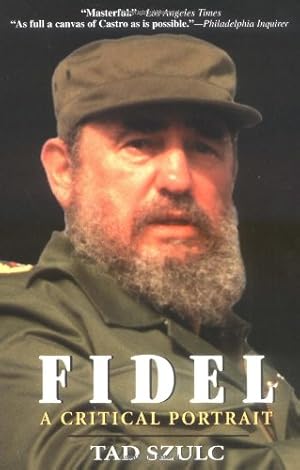 Imagen del vendedor de Fidel: A Critical Portrait by Szulc, Tad [Paperback ] a la venta por booksXpress