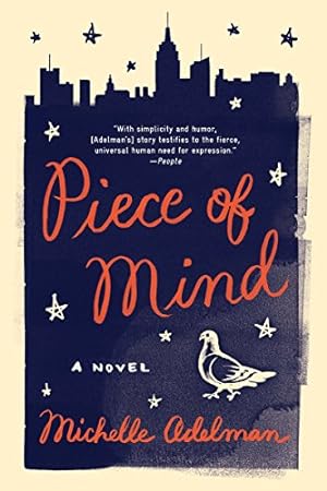 Seller image for Piece of Mind: A Novel by Adelman, Michelle [Paperback ] for sale by booksXpress
