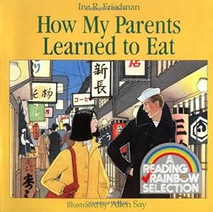 Seller image for How My Parents Learned to Eat (Rise and Shine) by Friedman, Ina R. [Paperback ] for sale by booksXpress
