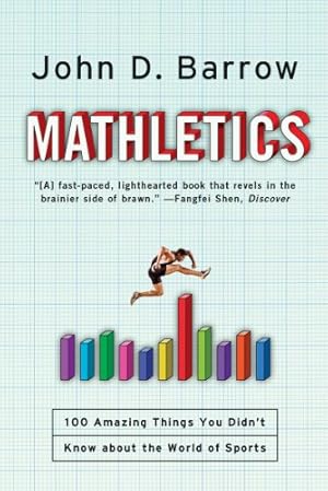 Seller image for Mathletics: 100 Amazing Things You Didn't Know about the World of Sports by Barrow, John D. [Paperback ] for sale by booksXpress