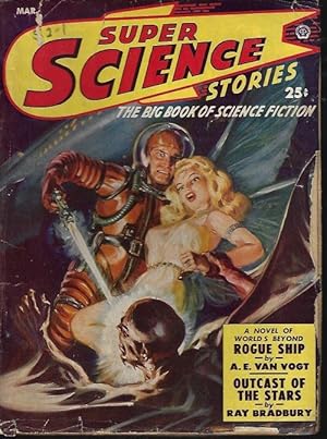 Imagen del vendedor de SUPER SCIENCE Stories: March, Mar. 1950 ("Rogue Ship") a la venta por Books from the Crypt