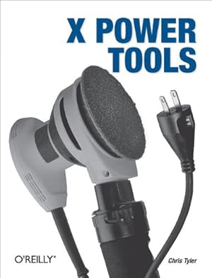 Seller image for X Power Tools by Tyler, Chris [Paperback ] for sale by booksXpress