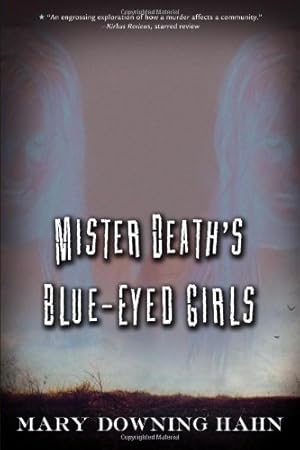 Seller image for Mister Death's Blue-Eyed Girls by Hahn, Mary Downing [Paperback ] for sale by booksXpress