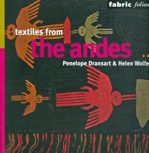 Bild des Verkufers fr Textiles of the Andes (Fabric Folios) by Penny Dransart [Paperback ] zum Verkauf von booksXpress