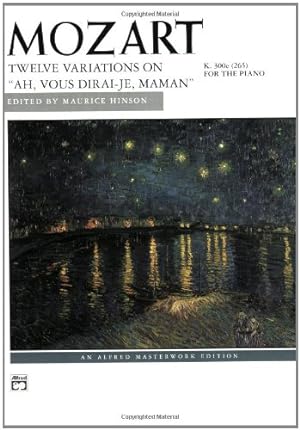 Imagen del vendedor de 12 Variations on "Ah, vous dirai-je, Maman," K. 265 (Alfred Masterwork Edition) [Soft Cover ] a la venta por booksXpress