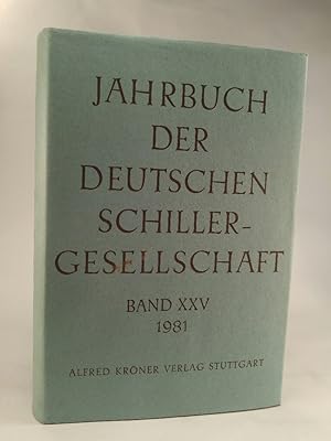 Bild des Verkufers fr Jahrbuch der Deutschen Schillergesellschaft 1981. Band 25. zum Verkauf von ANTIQUARIAT Franke BRUDDENBOOKS