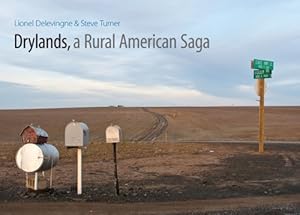 Seller image for Drylands, a Rural American Saga by Turner, Steve, Delevingne, Lionel [Hardcover ] for sale by booksXpress
