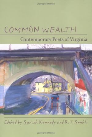 Bild des Verkufers fr Common Wealth: Contemporary Poets of Virginia [Soft Cover ] zum Verkauf von booksXpress