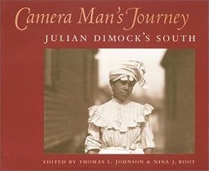 Imagen del vendedor de Camera Man's Journey: Julian Dimock's South [Hardcover ] a la venta por booksXpress