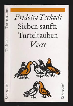 Imagen del vendedor de Sieben sanfte Turteltauben. Verse. a la venta por Versandantiquariat  Rainer Wlfel