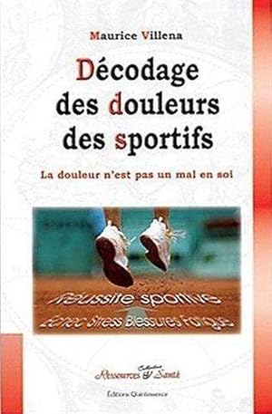 Décodages des douleurs des sportifs