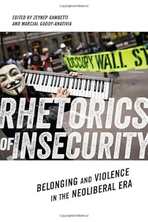 Seller image for Rhetorics of Insecurity: Belonging and Violence in the Neoliberal Era (Social Science Research Council) [Hardcover ] for sale by booksXpress