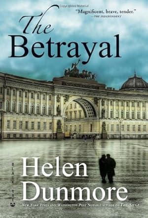 Imagen del vendedor de The Betrayal: A Novel by Dunmore, Helen [Paperback ] a la venta por booksXpress