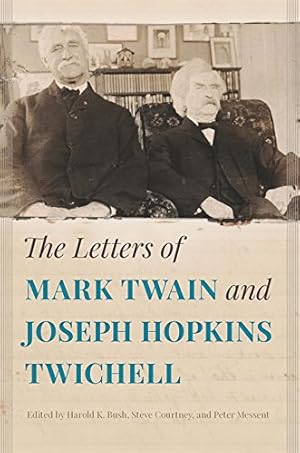 Seller image for The Letters of Mark Twain and Joseph Hopkins Twichell [Hardcover ] for sale by booksXpress