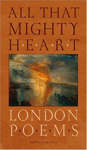 Seller image for All That Mighty Heart: London Poems [Hardcover ] for sale by booksXpress