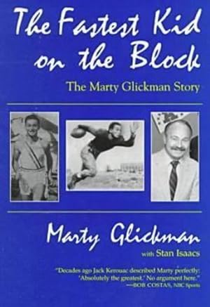 Seller image for Fastest Kid On the Block: The Marty Glickman Story (Sports and Entertainment) by Glickman, Marty [Paperback ] for sale by booksXpress