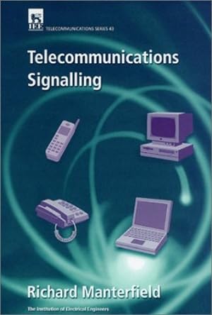 Seller image for Telecommunications Signalling by Manterfield, Richard [Hardcover ] for sale by booksXpress