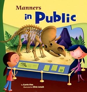 Seller image for Manners in Public (Way To Be!: Manners) by Finn, Carrie [Paperback ] for sale by booksXpress