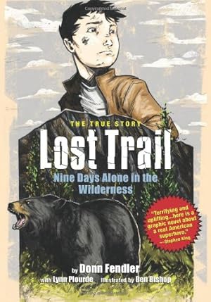 Seller image for Lost Trail: Nine Days Alone in the Wilderness by Fendler, Donn [Paperback ] for sale by booksXpress