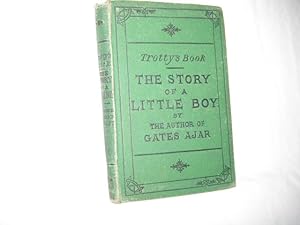 Trotty's Book: The Story of a Little Boy