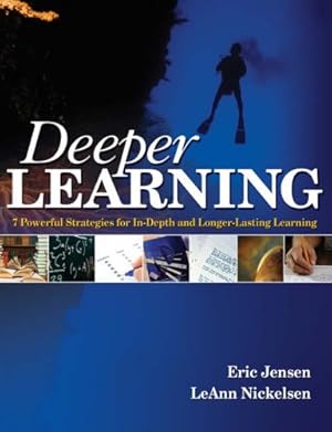 Imagen del vendedor de Deeper Learning: 7 Powerful Strategies for In-Depth and Longer-Lasting Learning [Paperback ] a la venta por booksXpress