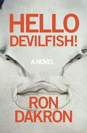 Seller image for Hello Devilfish! by Dakron, Ron [Paperback ] for sale by booksXpress